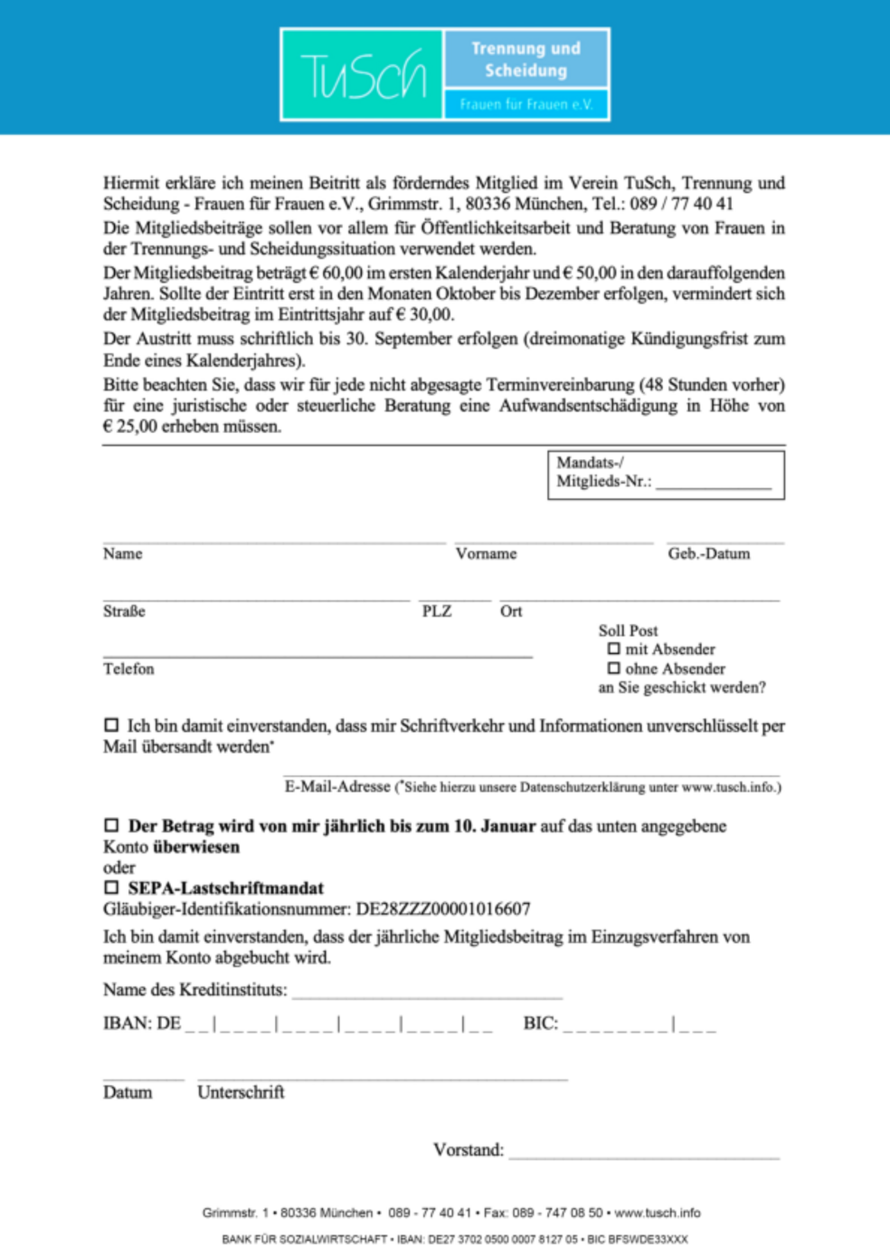 TuSCH e.V. Mitgliedsantrag TuSCH e.V. Mitgliedsantrag