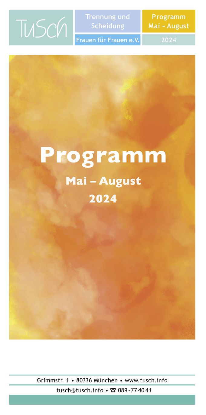 Tusch Programm Mai - August 2024